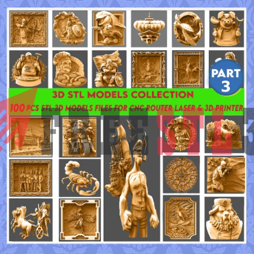 Part 3: 100 Pcs 3D STL Models Collection