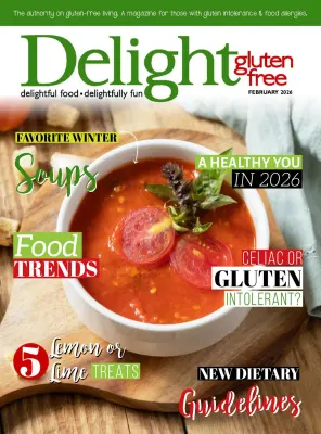 Delight Gluten Free Magazine – February 2026