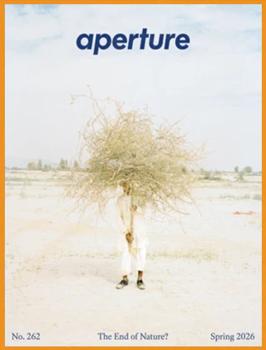 Aperture – Issue 262, Spring 2026