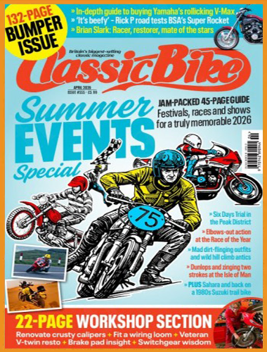Classic Bike UK – Issue 555, April 2026