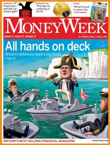 MoneyWeek – Issue 1304, 20 March 2026