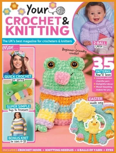 Your Crochet & Knitting – Issue 62 2026